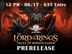 (06/17) Lord of the Rings Prerelease 12PM